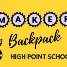 Maker Backpack High Point School 